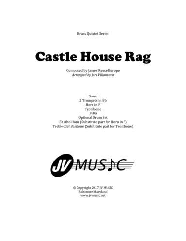 Castle House Rag by James Reese Europe for Brass Quintet (arr. Jari Villanueva)