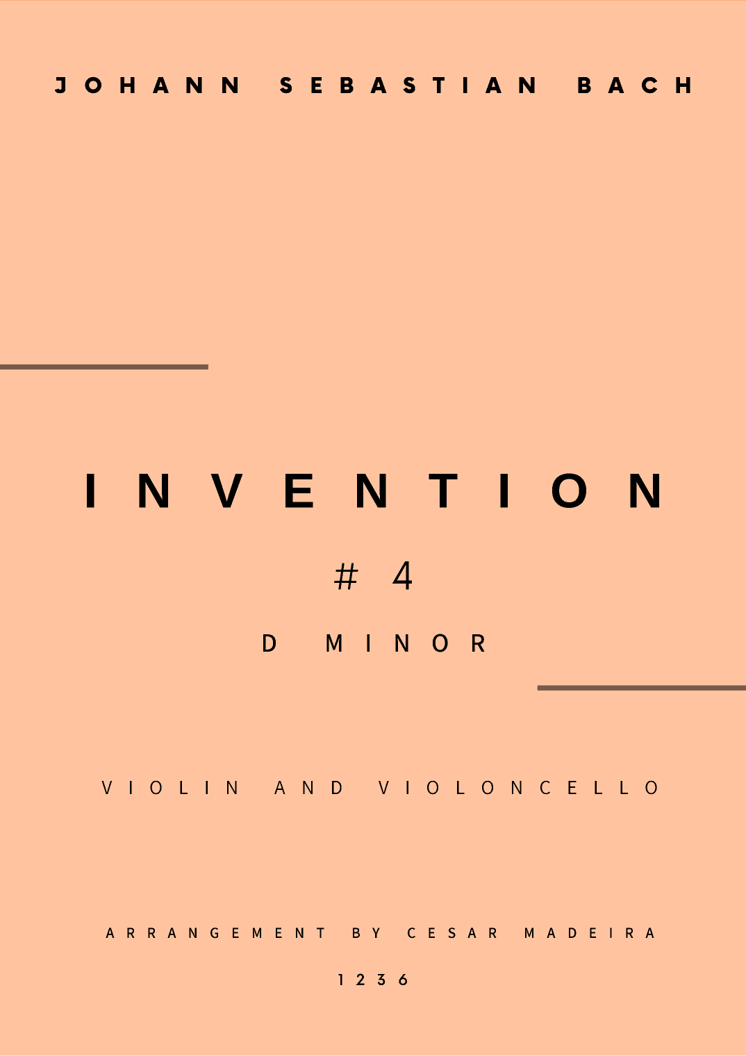 Invention No.4 in D Minor - Violin and Cello (Full Score and Parts) (arr. César Madeira)