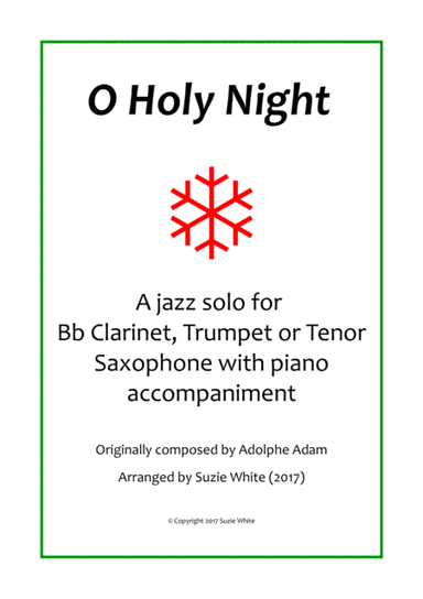 O Holy Night Jazz Solo (arr. Suzie White)