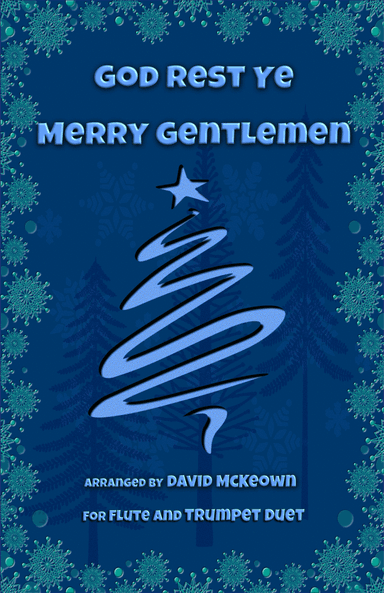 God Rest Ye Merry Gentlemen, Jazz Style, for Flute and Trumpet Duet (arr. David McKeown)