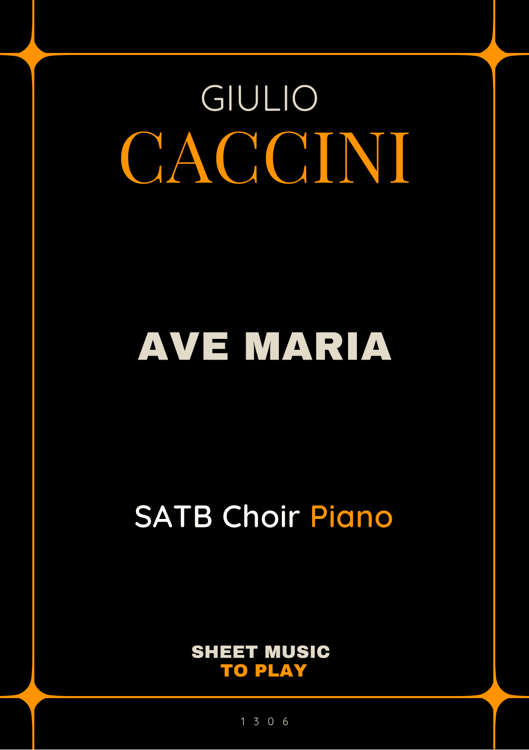 Caccini - Ave Maria - SATB Choir and Piano (Full Score) (arr. César Madeira)