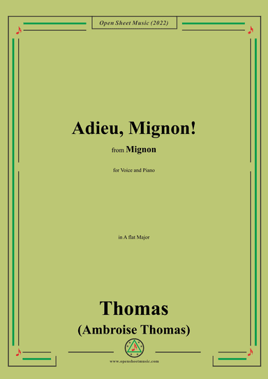 A. Thomas-Adieu,Mignon!,in A flat Major,from Mignon,for Voice and Piano (arr. OSM Press)