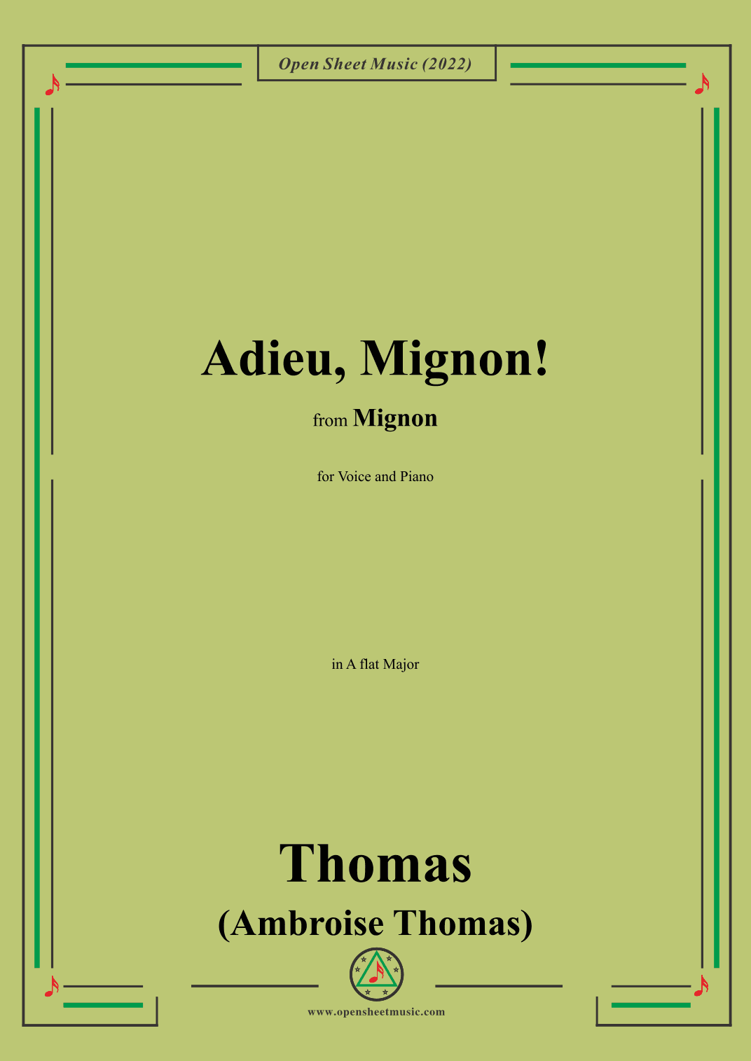 A. Thomas-Adieu,Mignon!,in A flat Major,from Mignon,for Voice and Piano (arr. OSM Press)