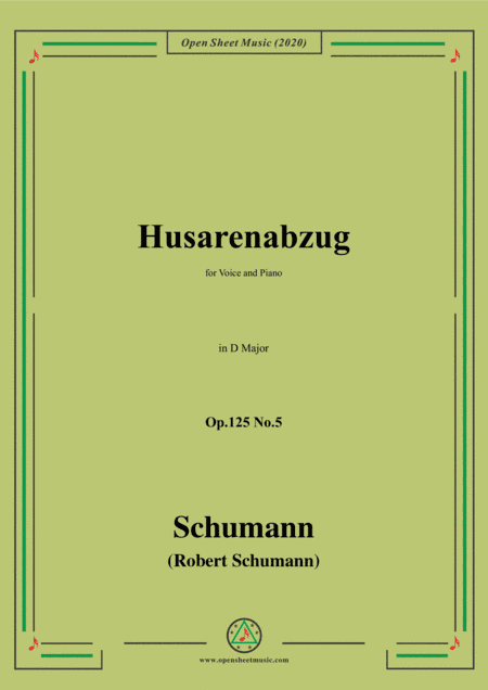Schumann-Husarenabzug Op.125 No.5,in D Major (arr. MSM)