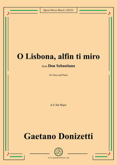 Donizetti-O Lisbona,alfin ti miro,from Don Sebastiano,for Voice and Piano (arr. OSM Press)