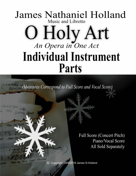 O Holy Art, A Tragic Opera in One Act, Individual Instrument Parts Only