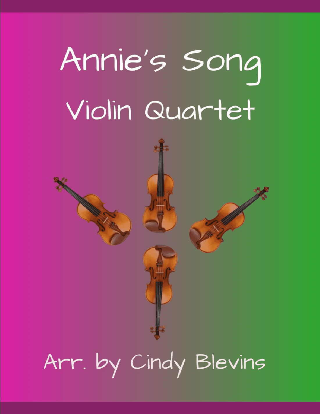 Annie's Song (arr. Cindy Blevins)