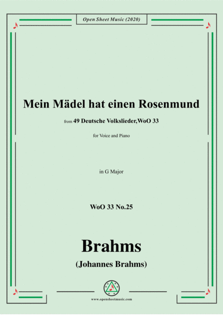 Brahms-Mein Mädel hat einen Rosenmund,WoO 33 No.25,in G Major,for V&Pno (arr. MSM)