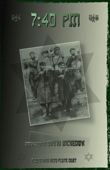 7.40pm, Traditional Klezmer tune for Flute and Alto Flute Duet (arr. David McKeown)