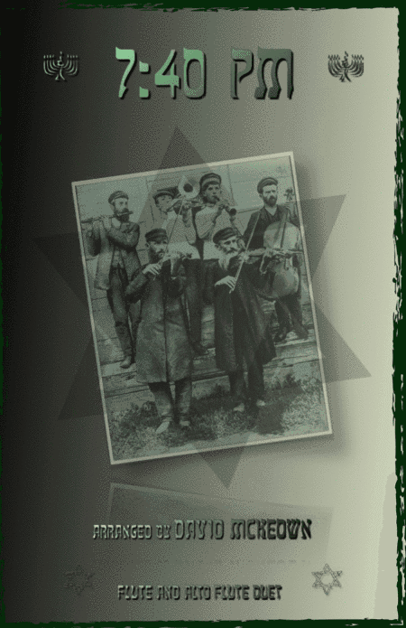 7.40pm, Traditional Klezmer tune for Flute and Alto Flute Duet (arr. David McKeown)