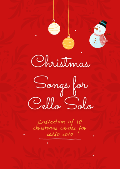 Collection 10 Christmas Carols for Cello Solo (arr. Marcos Soares)