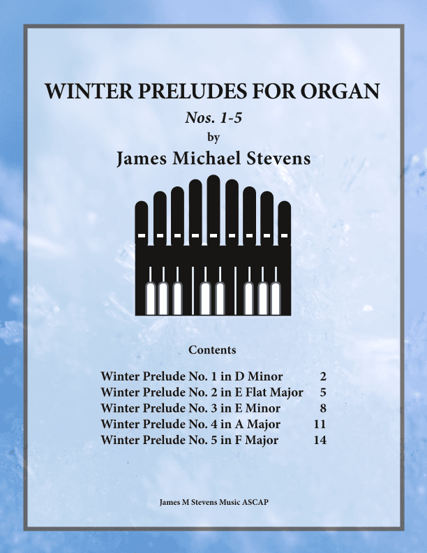 Winter Preludes for Organ, Nos. 1-5