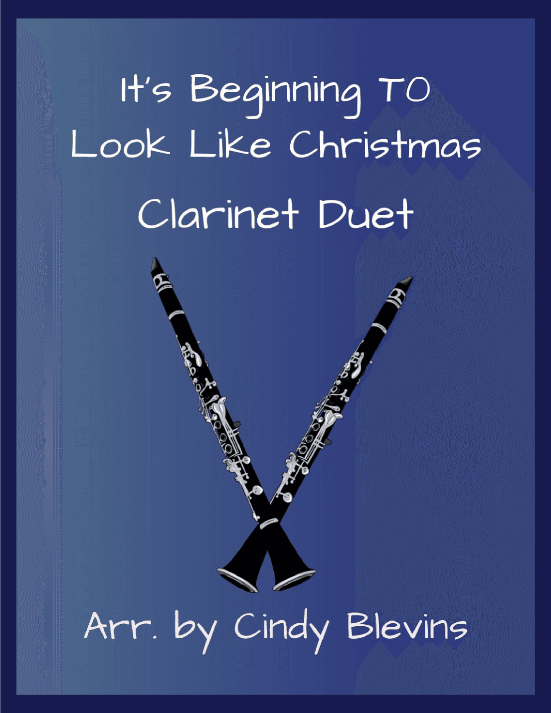 It's Beginning To Look Like Christmas (arr. Cindy Blevins)