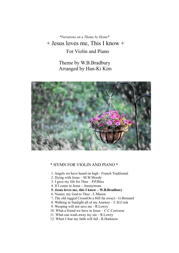 Jesus loves me This I know (For Violin and Piano) (arr. Han-Ki Kim)