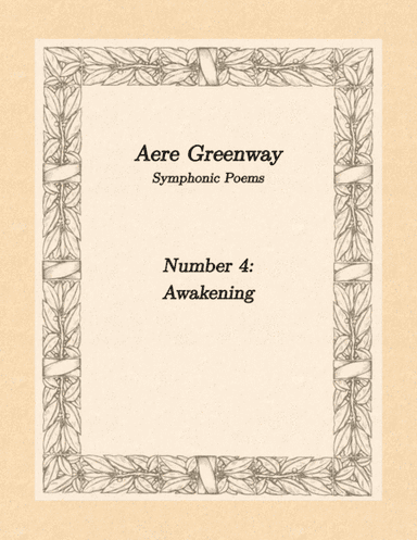 Symphonic Poem # 4 - Awakening