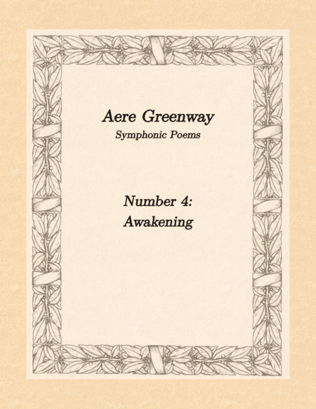 Symphonic Poem # 4 - Awakening