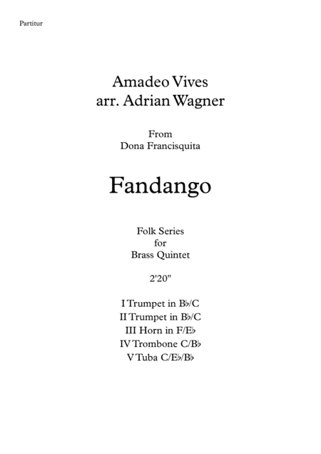 "Fandango" (Amadeo Vives) Brass Quintet arr. Adrian Wagner (arr. Adrian Wagner)