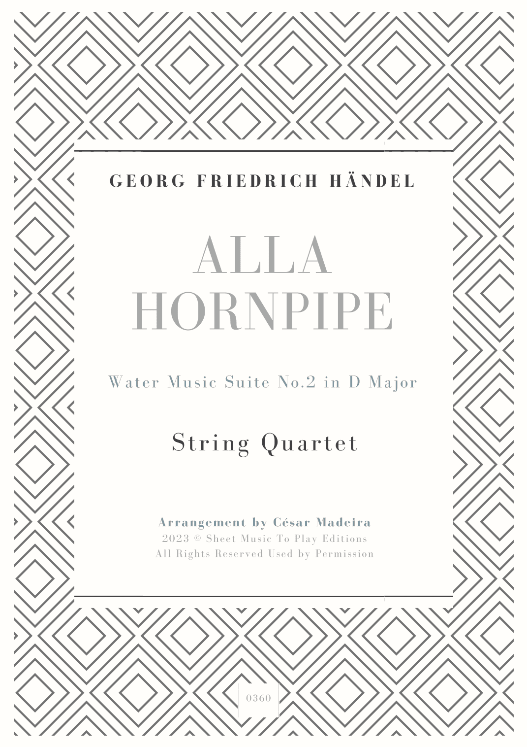 Alla Hornpipe by Handel - String Quartet (Full Score) - Score Only (arr. César Madeira)