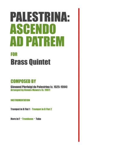 "Ascendo ad Patrem" for Brass Quintet - Giovanni Pierluigi da Palestrina (arr. Dennis S. Mowers)