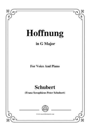 Schubert-Hoffnung,in G Major,D.251,for Voice and Piano (arr. MSM)