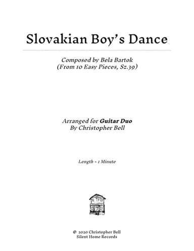 Bela Bartok - Slovakian Boy's Dance(From 10 Easy Pieces) - Guitar Duet (arr. Christopher Bell)