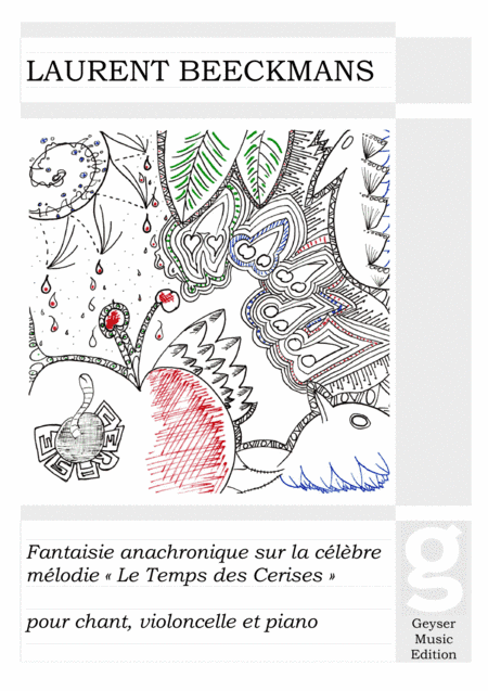 Laurent Beeckmans - Fantaisie sur "Le temps des Cerises"