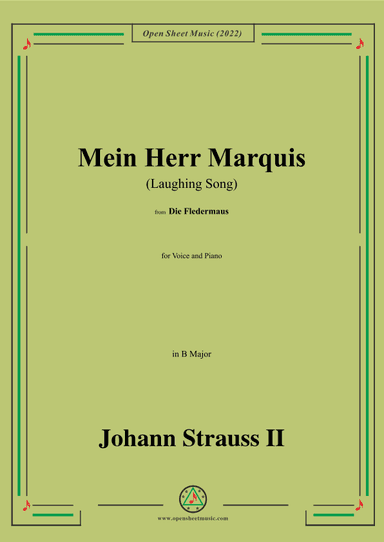 Johann Strauss II-Mein Herr Marquis(Laughing Song),in B Major (arr. OSM Press)
