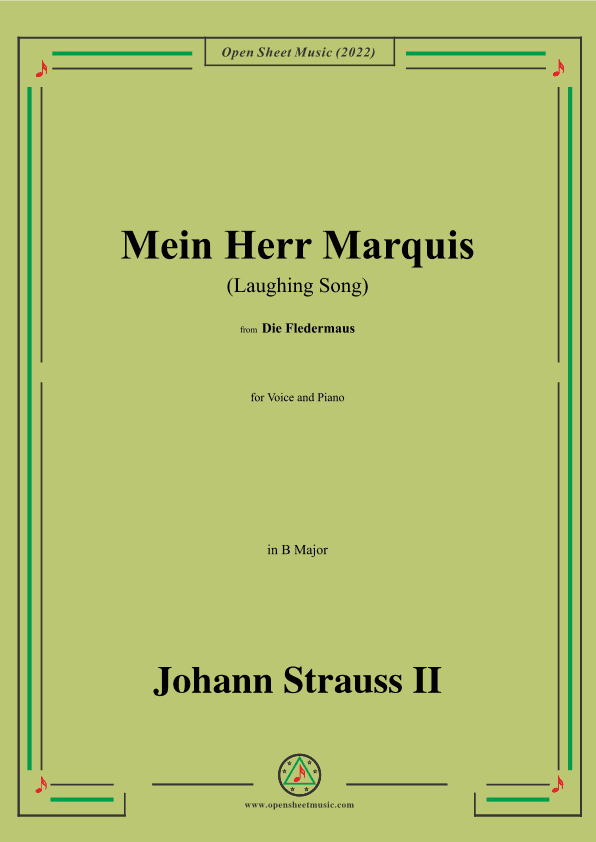 Johann Strauss II-Mein Herr Marquis(Laughing Song),in B Major (arr. OSM Press)