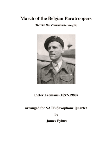 March Of The Belgian Paratroops (marche Des Parachutistes Belges) (arr. James Pybus)