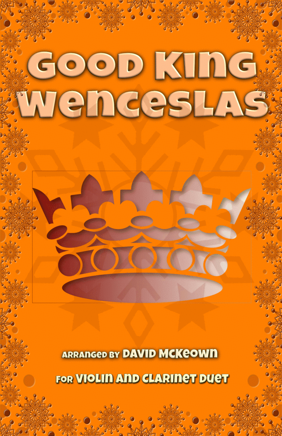 Good King Wenceslas, Jazz Style, for Violin and Clarinet Duet (arr. David McKeown)