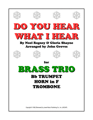 Do You Hear What I Hear (arr. John Groves)