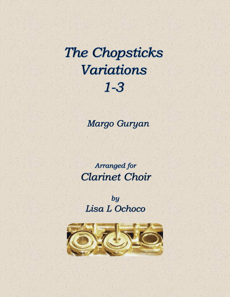 The Chopsticks Variations (arr. Lisa L Ochoco)