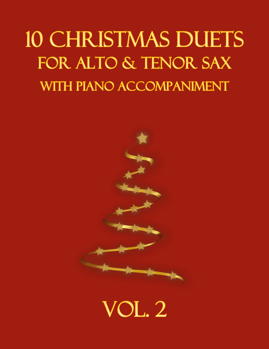 10 Christmas Duets for Alto and Tenor Sax with Piano Accompaniment (Vol. 2) (arr. B. C. Dockery)