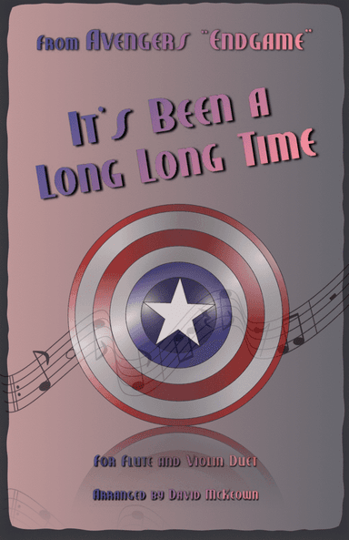 It's Been A Long, Long Time (arr. David McKeown)