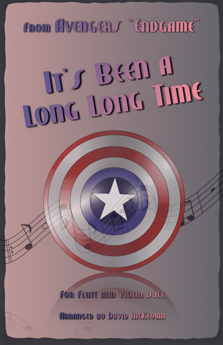It's Been A Long, Long Time (arr. David McKeown)