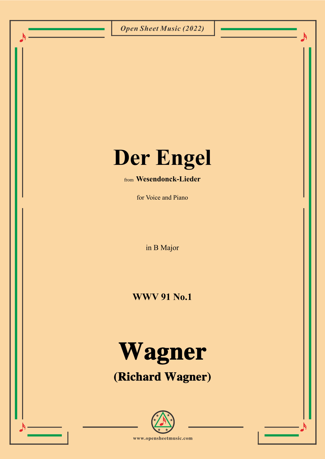 R. Wagner-Der Engel,in B Major,WWV 91 No.1,from Wesendonck-Lieder,for Voice and Piano (arr. OSM Press)
