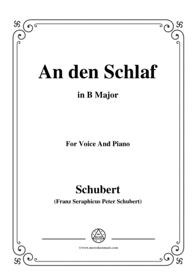 Schubert-An den Schlaf,in B Major,for Voice&Piano (arr. MSM)