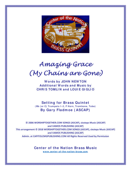 Amazing Grace (my Chains Are Gone) (arr. Gary Fladmoe (ASCAP))