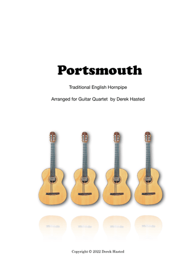 Portsmouth - Hornpipe for 4 guitars/large ensemble (arr. Derek Hasted)