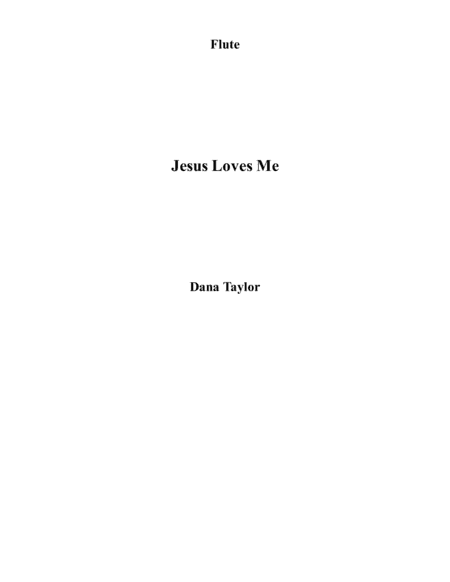 Jesus Loves Me Solo Parts (arr. Dana Taylor)