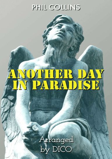 Another Day In Paradise (arr. Dico)