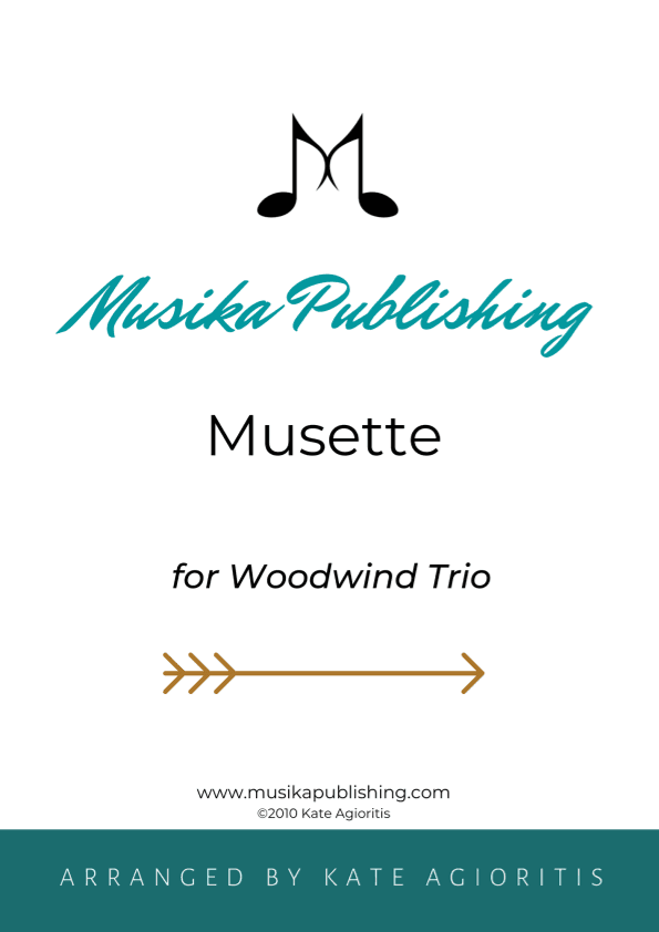 Musette - Woodwind Trio (arr. Kate Agioritis)