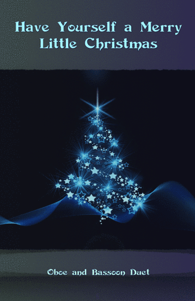 Have Yourself A Merry Little Christmas (arr. David McKeown)