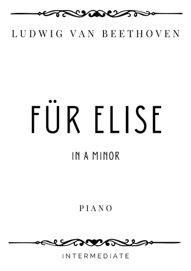 Beethoven - Für Elise (Klavierstück) in A Minor - Intermediate (arr. Piacere Music Sheets)