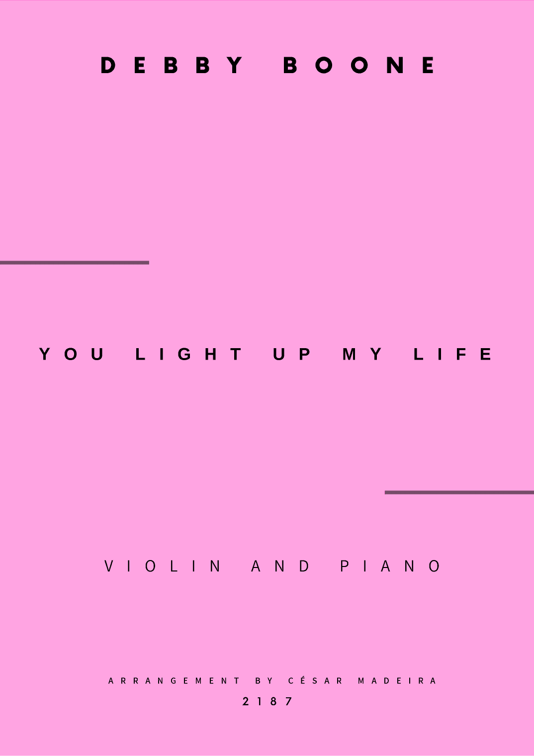 You Light Up My Life (arr. César Madeira)