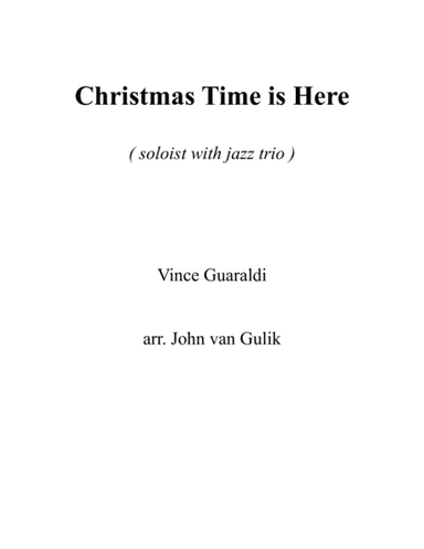 Christmas Time Is Here (arr. John van Gulik)