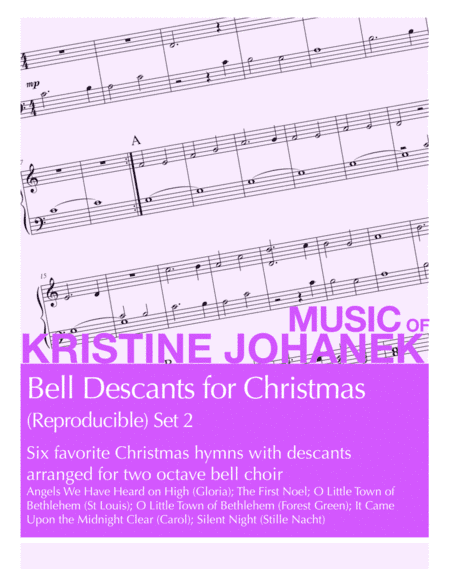 Bell Descants for Christmas (Reproducible) Set 2 (2 octaves) (arr. Kristine Johanek)
