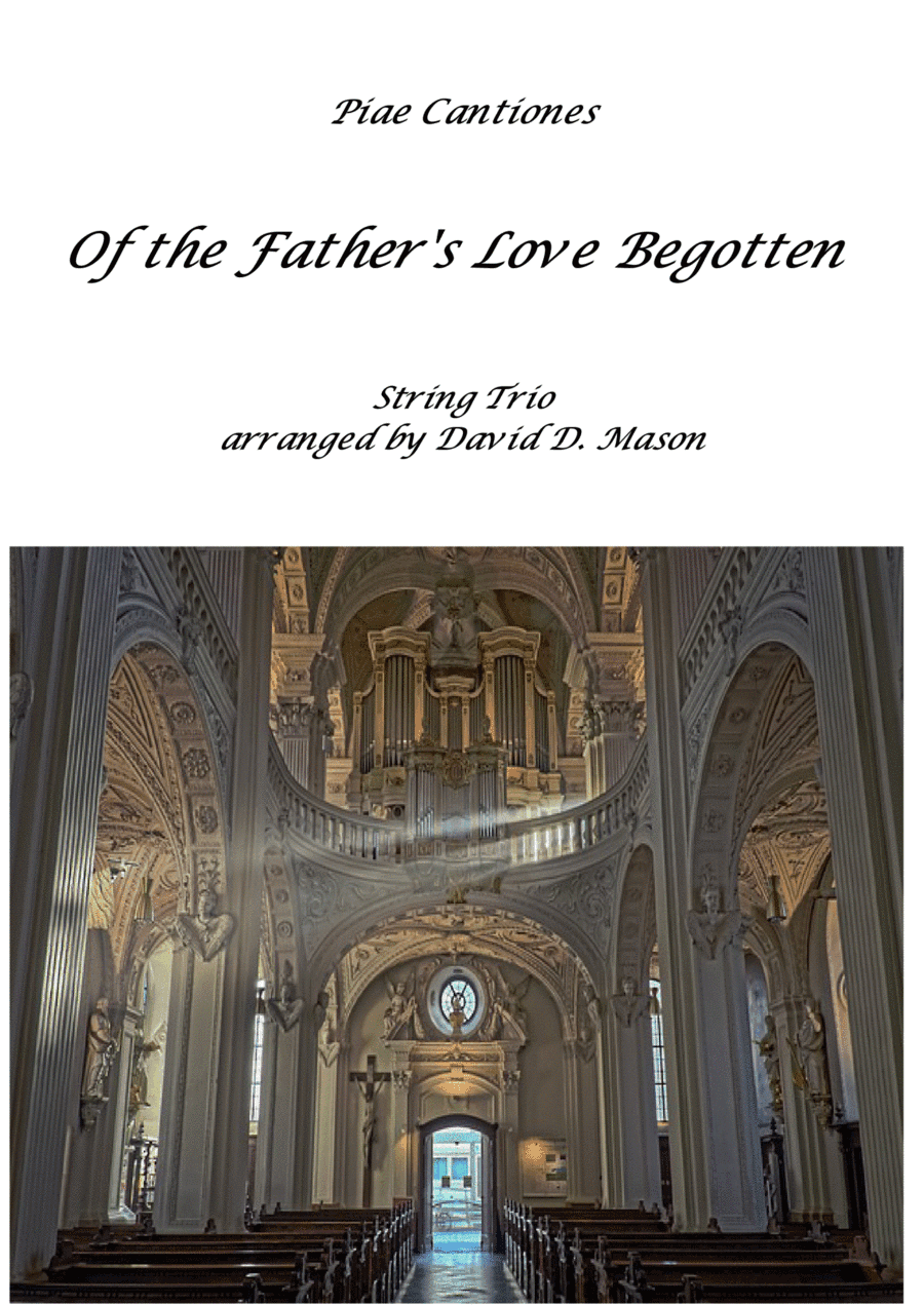 Of the Father's Love Begotten (arr. David D. Mason)