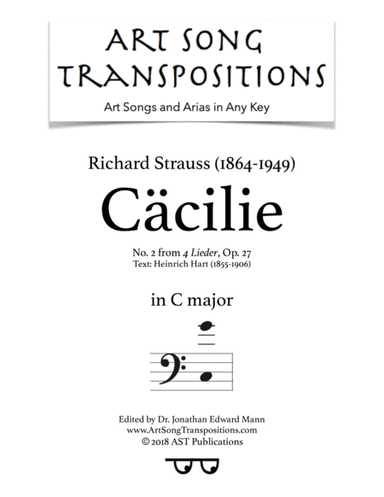 STRAUSS: Cäcilie, Op. 27 no. 2 (transposed to C major, bass clef) (arr. ArtSongTranspositions.com)