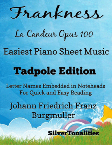 Frankness La Candeur Opus 100 Easiest Piano Sheet Music 2nd Edition (arr. SilverTonalities)